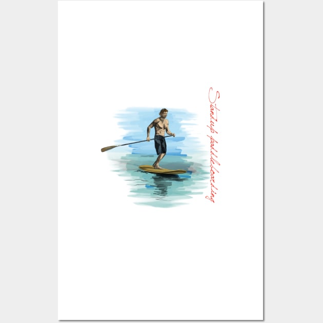 Standup paddleboarding Wall Art by sibosssr